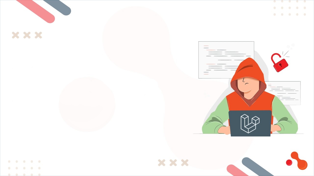 Security Best Practices in Laravel: Protecting Your Application from Common Vulnerabilities