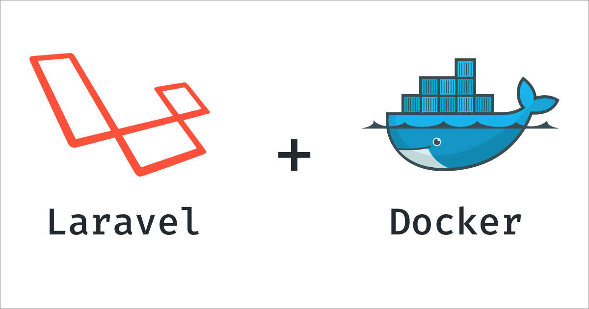 Laravel and Docker: Containerizing Your Laravel Application